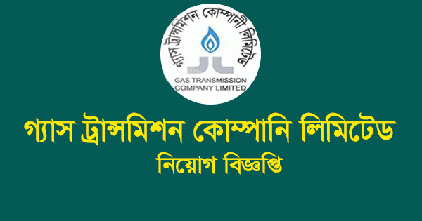 Gas Transmission Company Limited (GTCL)Job Circular 2019