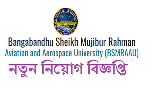 Bangabandhu Sheikh Mujibur Rahman Aviation and Aerospace University Job Circular 2019